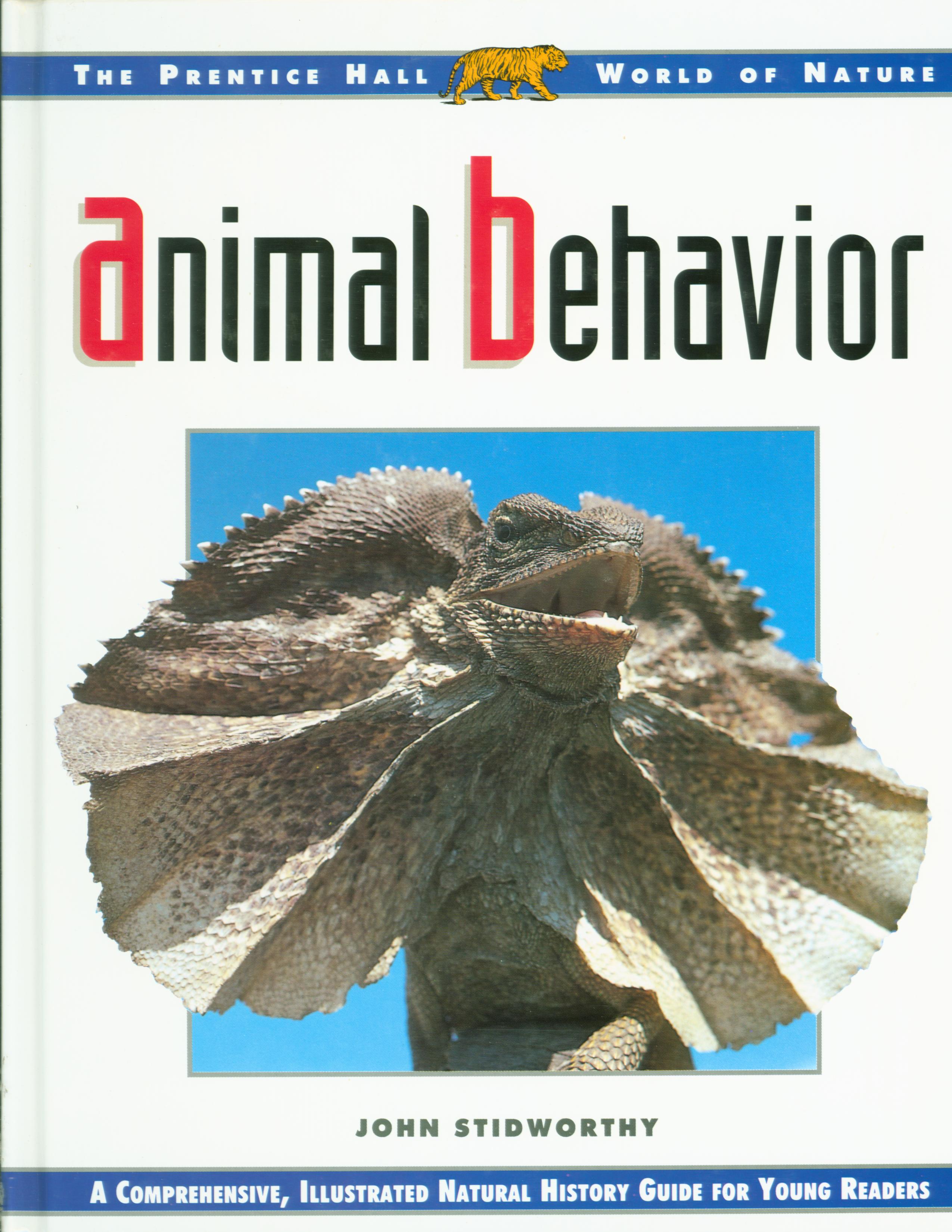 ANIMAL BEHAVIOR. (The Prentice Hall World Of Nature).